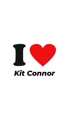 the i love kit connor logo is shown in black and red with a heart on it