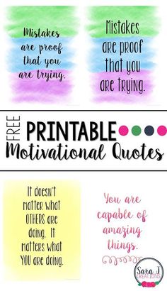 the printable motivation quote is shown in three different colors and font options for each piece