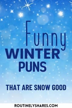 Find the best funny winter puns and jokes that are amusing, simple or hilarious. Perfect for adding humor to cozy season. Winter Puns, Winter Jokes, Puns Funny, I Love Snow, Letter Boards, Puns Jokes