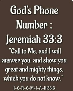 an image with the words person's phone number, jeremah 33 3