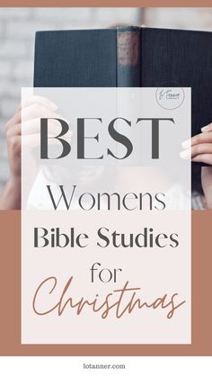 a woman reading a book with the title best women's bible studies for christmas