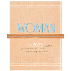 a woman's book cover with the word woman in blue and orange on it