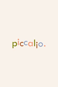 the word piccalio is written in multicolored letters