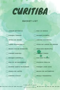 a green watercolor background with the words curitba bucket list written in spanish