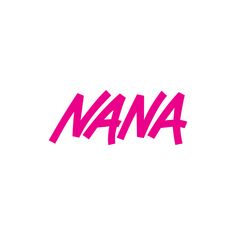 the word nana written in pink on a white background