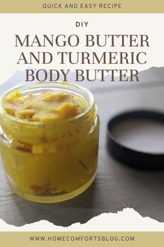 DIY Revitalizing Body Butter: How to Make Mango Butter and Turmeric Body Butter - Home Comforts Blog How To Make Magnesium Body Butter, Magnesium Body Butter Diy, Diy Mango Butter Body Butter, Herbal Body Butter Recipe, Shea And Mango Body Butter Recipe, Shea Cocoa Mango Body Butter Recipe, Mango Shea Butter Recipe, Tumeric Lotion Diy, How To Make Mango Butter At Home