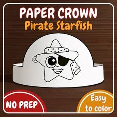 paper crown pirate starfish with no prep