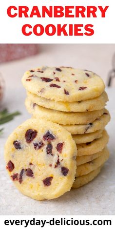 cranberry cookies stacked on top of each other with text overlay that reads