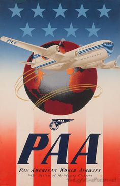 a poster with an airplane flying over the earth and stars in the background that says paa