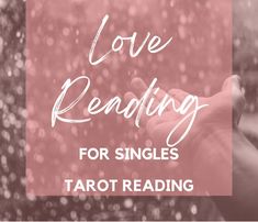 two hands holding each other with the words love reading for singles tarot reading