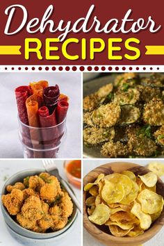 there are many different types of food in this collage with the words, dehydraator recipes