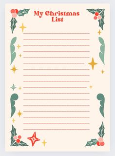 a christmas list with holly leaves and stars on the bottom, in red text that reads my christmas list