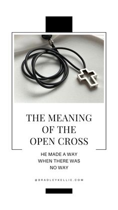 the meaning of the open cross is shown in black and white with an image of a cross on it