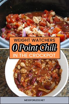 weight watchers'o point chili in the crockpot with text overlay