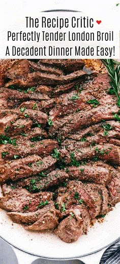 the recipe for grilled beef london broil is shown on a white platter