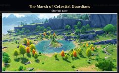 the marsh of celesiat guardianss starfall lake is shown in this screenshot