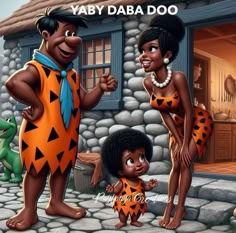 an image of the flint family in front of a house with text that says, yay daba doo