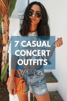 a woman with her hand in her pocket and the words 7 casual concert outfits