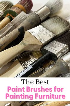 the best paint brushes for painting furniture