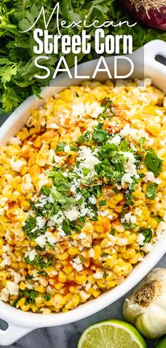 An overhead view of a serving bowl full of Mexican street corn salad. Mexican Corn Side Dish, Mexican Street Corn Salad Recipe, Mexican Street Corn Recipe, Street Corn Salad, Street Corn Recipe, Mexican Corn Salad, Corn Side Dish, Mexican Street Corn Salad, Corn Salad Recipes