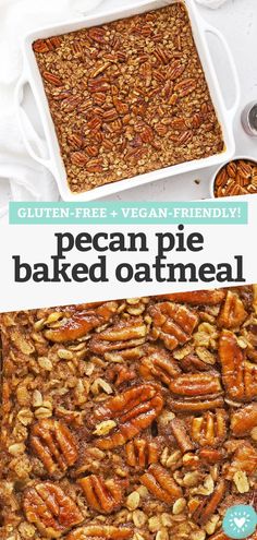 pecan pie baked oatmeal in a baking dish with text overlay