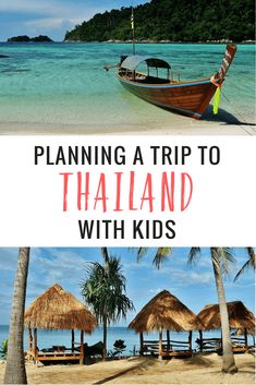 two pictures with the words planning a trip to thailand with kids