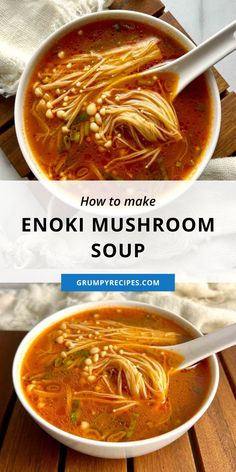 two bowls of enokii mushroom soup with chopsticks on the side and text overlay reading how to make enokii mushroom soup