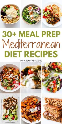 30 + meal prep mediterraneanan diet recipes that are easy to make and delicious for the whole family