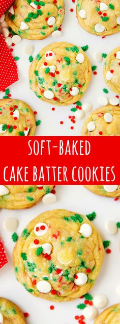 soft - baked cake batter cookies with sprinkles and christmas candy on top