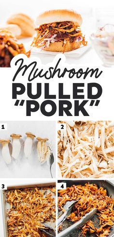 the steps to make mushroom pulled pork sandwiches