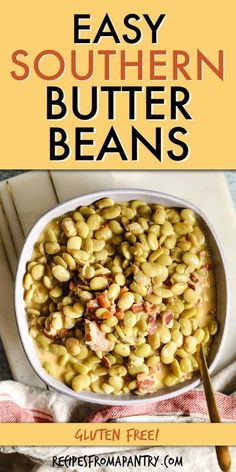 an easy southern butter beans recipe in a bowl