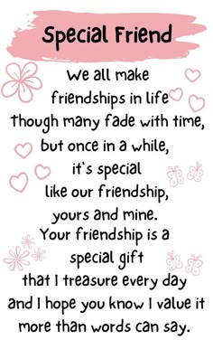 a poem that says, special friend we all make friends in life through many face with time