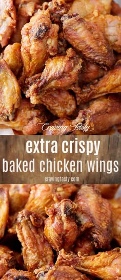 chicken wings with text overlay that says extra crispy baked chicken wings