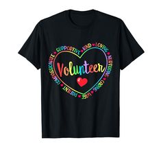 a black t - shirt with the word volunteer written in multicolored letters on it