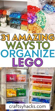 organized lego storage bins with text overlay reading 31 amazing ways to organize lego