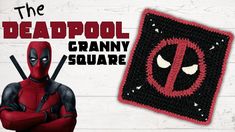 a crocheted deadpool square is shown next to an image of the deadpool