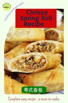 an advertisement for crispy spring roll recipe