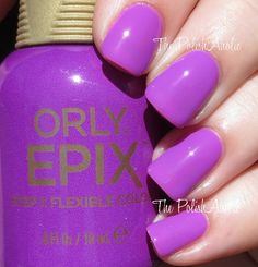 Orly Epix - Such A Critic Nail Boutique, Nail Polish Hacks, Manicure Ideas, Great Nails, All Things Purple, Katy Perry, Looking Forward, Last Day, My Blog