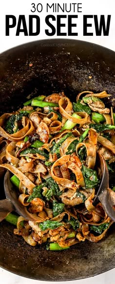 a pan filled with noodles and vegetables on top of a white table next to the words 30 minute pad seew