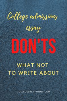 a blue book cover with the words college admissionss and don'ts written on it