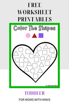 the free worksheet printables for toddlers to color and learn shapes