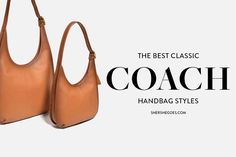 Coach is one of those classic handbag brands that come and go, but always remain stylish. Here are the best vintage coach handbags and coach styles to shop for, if you like timeless bags and accessories. #coach #coachbag #vintagecoach #vintagebags #vintagestyle #classicstyle #handbags #shoulderbags Handbag Styles, Coach Leather Bag, Coach Handbag