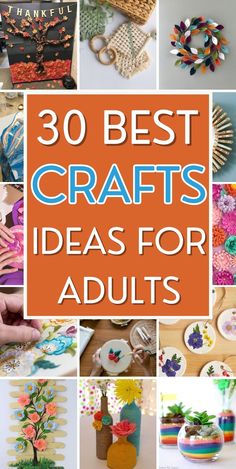 the top ten crafts for adults to make