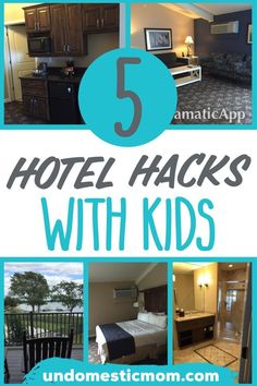 the top five hotel hacks with kids