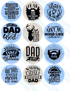 six different badges with the words dad and other things in them, including deer heads