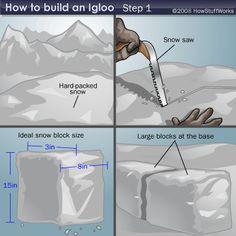 how to build an igloo step - by - step instructions for snow removal