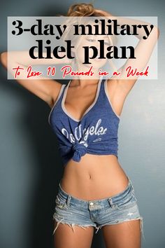 3-Day Military Diet Plan  - to Lose 10 Pounds in a Week by Laura Price | This newsletter was created with Smore, an online tool for creating beautiful newsletters for educators, businesses and more 3 Day Diet Plan, Diet Ideas, Lose 10 Pounds, Low Calorie Diet, Boost Metabolism, 10 Pounds, Regular Exercise, Losing Weight