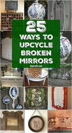 25 ways to upcycle broken mirrors