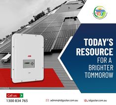 an advertisement for a solar power company with the words today's resources for a brighter tomorrow