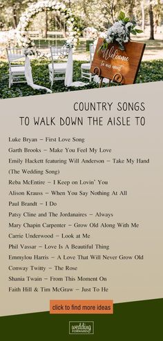 a sign that says country songs to walk down the aisle